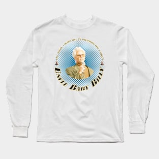 uncle baby bill Long Sleeve T-Shirt